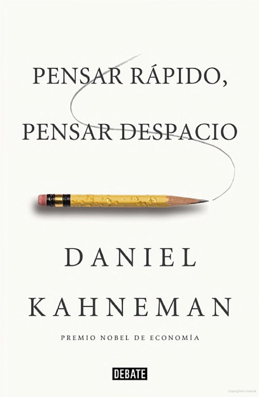 Pensar rápido, pensar despacio