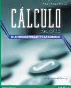 Cálculo Aplicado a la Administración y a la Economía – Jagdish C. Arya